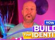 How to build your identity