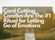 image of Cord Cutting Candles Are The #1 Ritual for Letting Go of Emotions