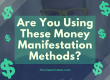 money manifestation methods