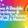 double rainbow meaning